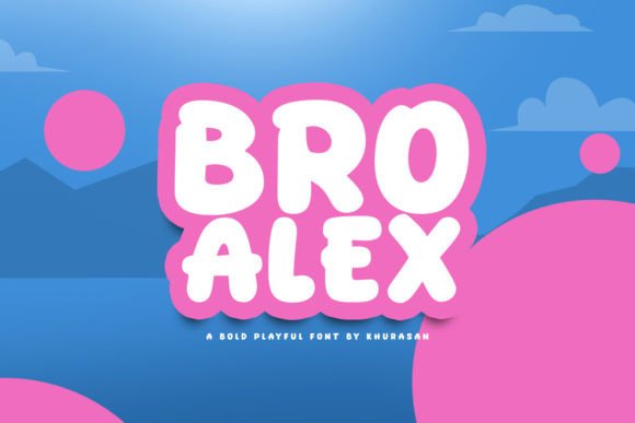 Bro Alex: A Modern Display Font for Makers and Crafters