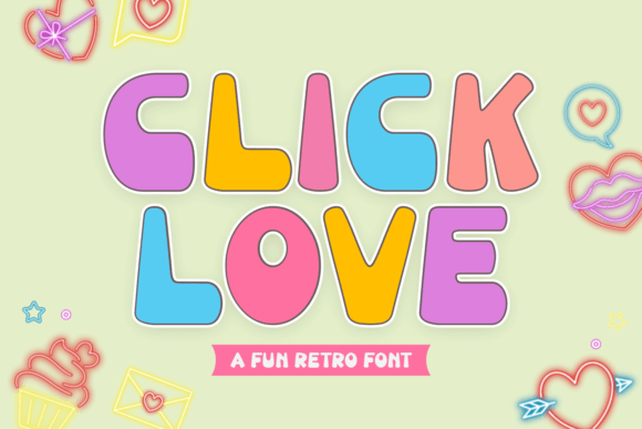 Click Love Font: The Retro Typeface That Builds a Better Brand