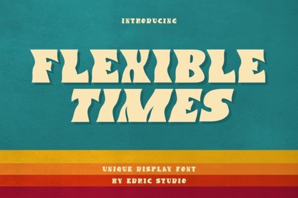 Flexible Times: A Retro Font for Modern Brand Stories