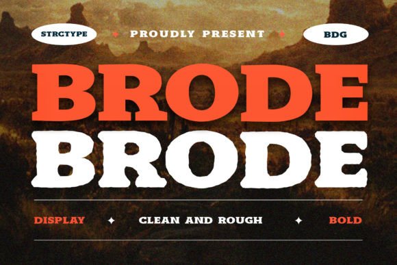 The Brode Font for Bold Digital Branding